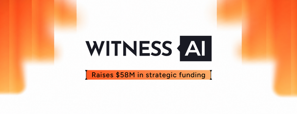 WitnessAI raises $58M as enterprise AI security demand surges