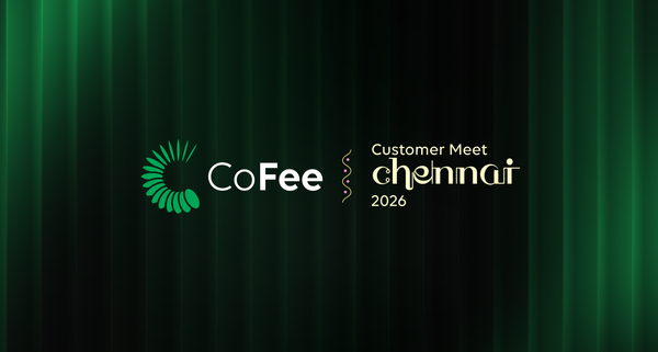 CoFee marks one year in Tamil Nadu with its first Chennai Customer Summit